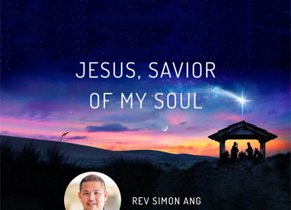 Christmas 2021: Jesus, Savior of my Soul